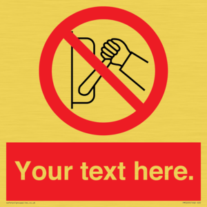 Custom Do Not Operate Sign